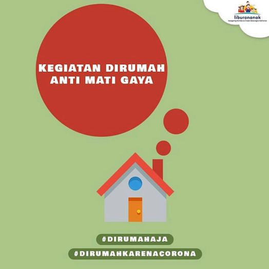 Kegiatan dirumah anti mati gaya