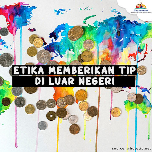 Etika Memberikan Tip di Luar Negeri