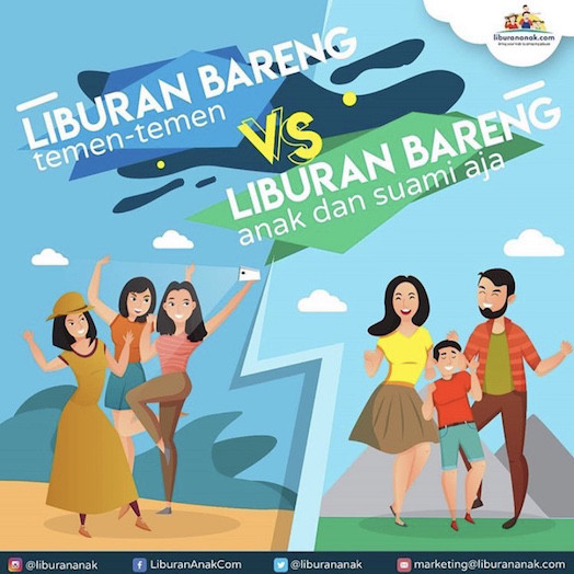 Liburan Bareng temen VS Liburan Bareng anak dan suami aja
